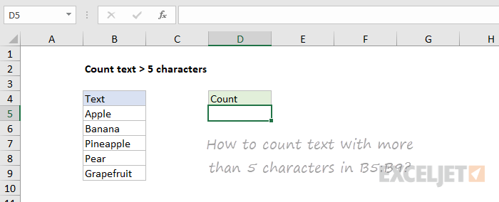 How to count cells with more than 5 characters?