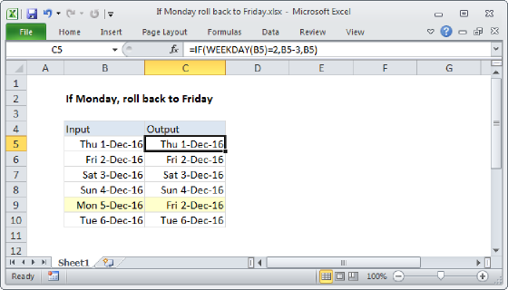 Excel If Monday, roll back to Friday