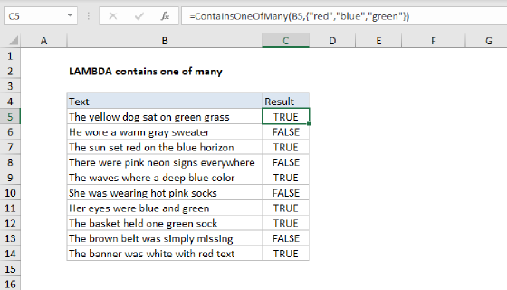 Excel LAMBDA contains one of many