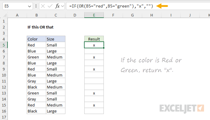 IF function example - IF this OR that