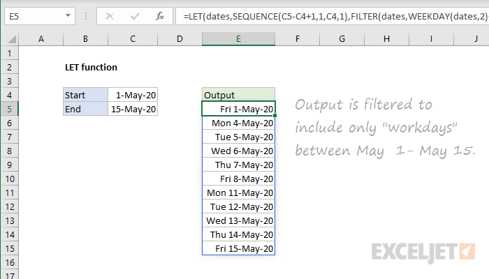 LET example - list working days between two dates