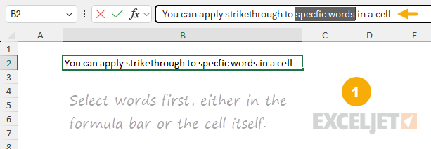 Step 1: Select the specific words to apply strikethrough to