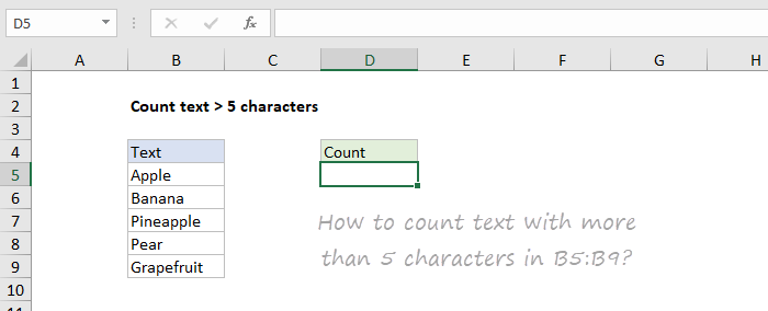 How to count cells with more than 5 characters?