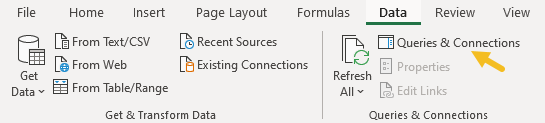 Ribbon > Data tab > Queries and Connections