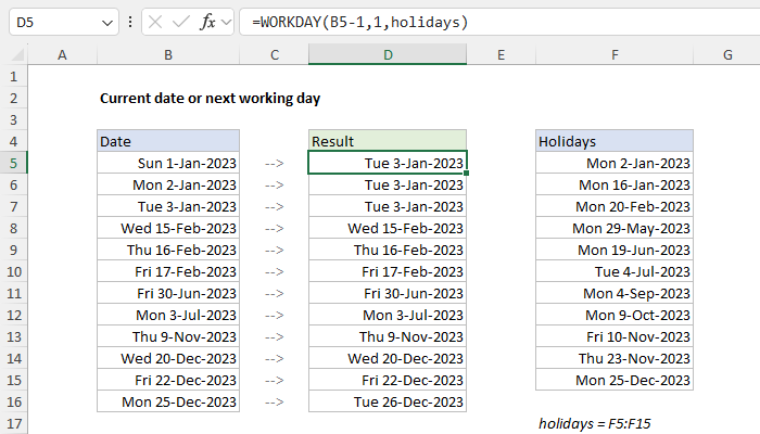 Formula for current date or the next working day
