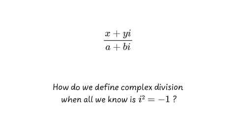 How does one define complex division?