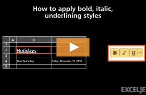 Video thumbnail for How to apply bold, italic, underlining styles in Excel