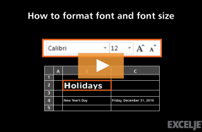 Video thumbnail for How to format font and font size in Excel