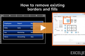 Video thumbnail for How to remove existing borders and fills in Excel