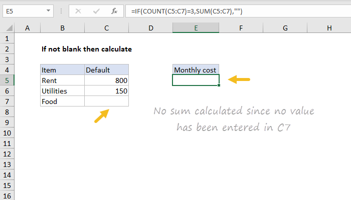 Excel formula: Only calculate if not blank Excel formula: Only calculate if not blank