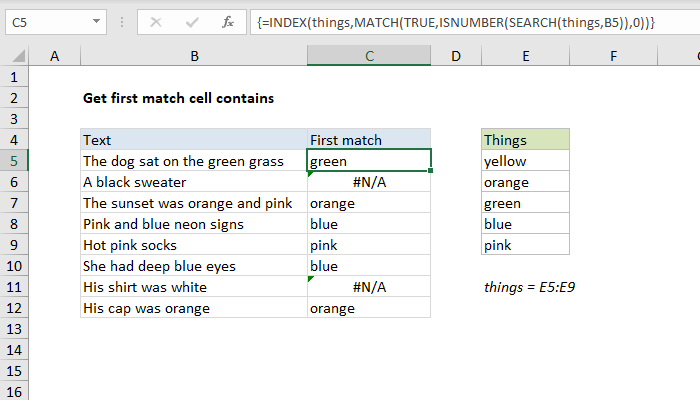 Excel formula: Get first match cell contains