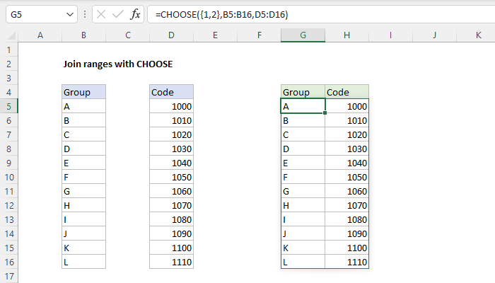Excel formula: Combine ranges with CHOOSE Excel formula: Combine ranges with CHOOSE