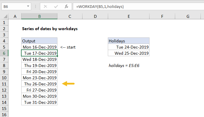 Excel Formula Series Of Dates By Workdays Exceljet