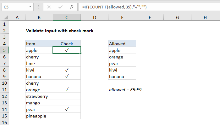 Excel formula: Validate input with check mark