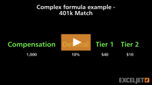 Video thumbnail for Complex formula example 401k Match