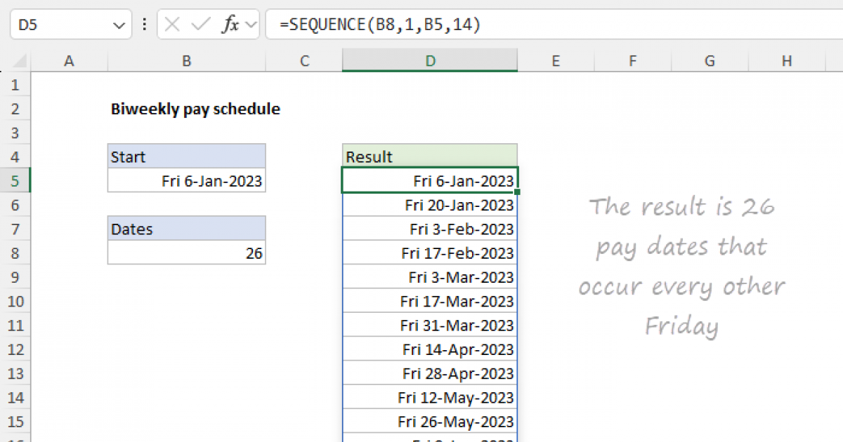 Biweekly pay schedule Excel formula Exceljet