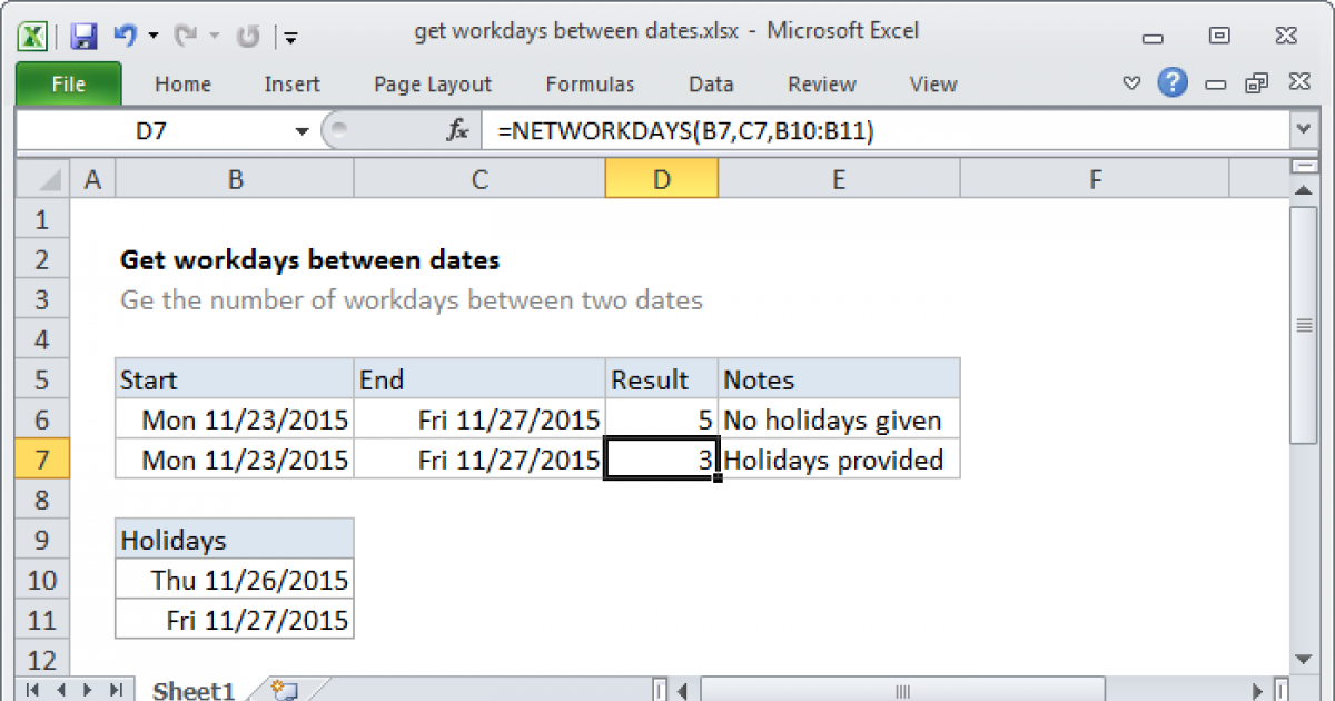 mayor Renacimiento cordura Get workdays between dates - Excel formula | Exceljet