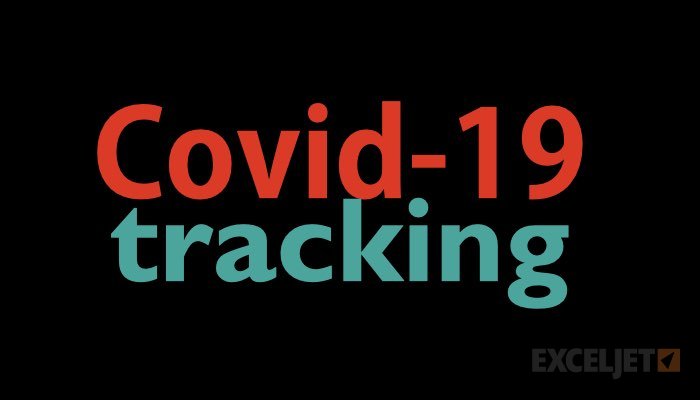 Tracking COVID-19 with Excel