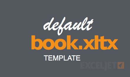 How to set the default template used for new workbooks in Excel