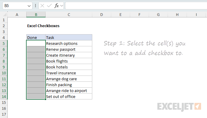 Adding a checkbox step 1: select the cells