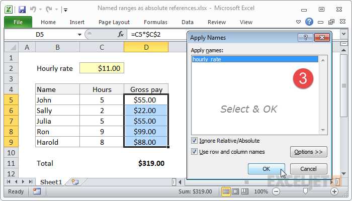 Select the named range to apply Select the named range to apply
