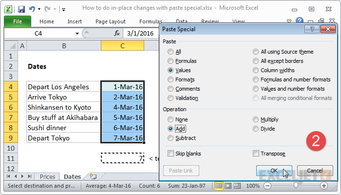 Paste special with Values + Add Paste special with Values + Add