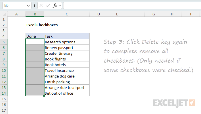 Removing a checkbox step 3: Press Delete again if needed