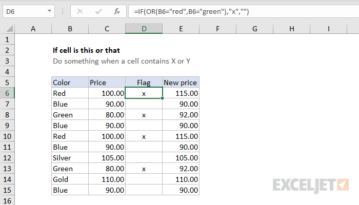 Excel formula: If cell is this OR that