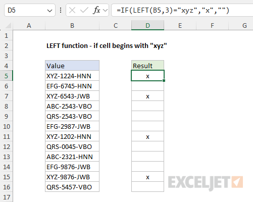  LEFT function example - if cell begins with "xyz"