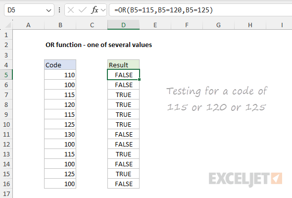 Using the OR function to test for one of several values