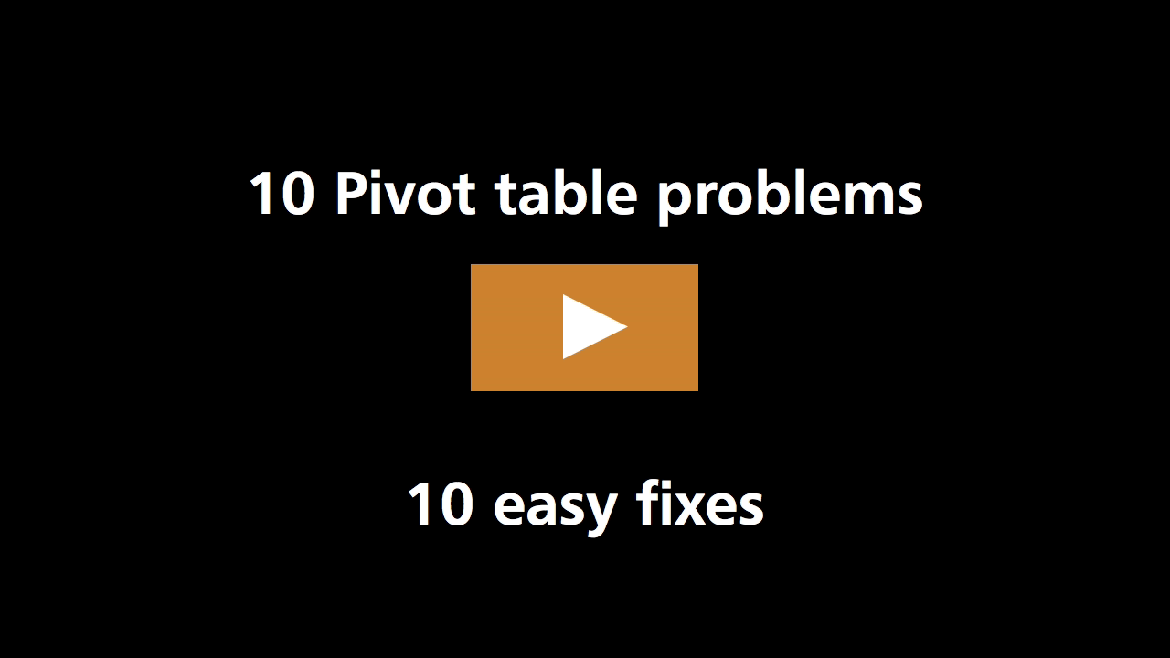 10 pivot table problems and easy fixes (video) | Exceljet
