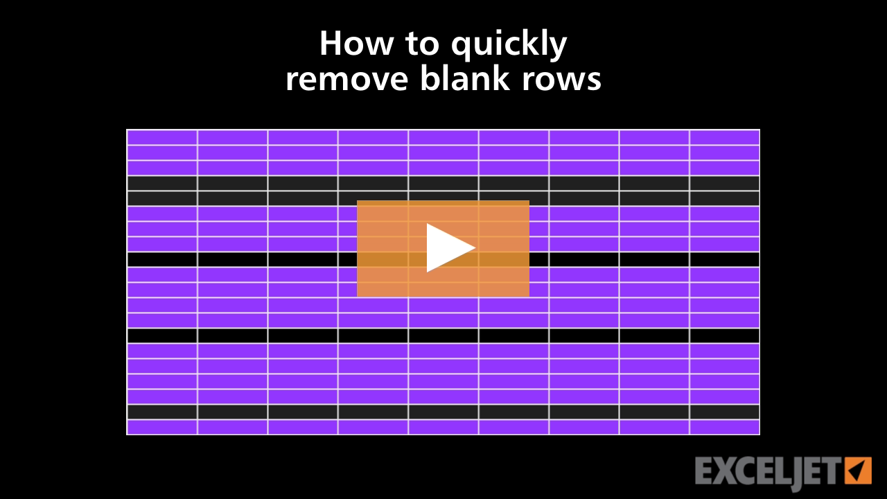 How to quickly remove blank rows (video) | Exceljet