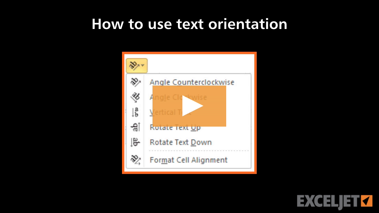 How to use text orientation in Excel (video) | Exceljet